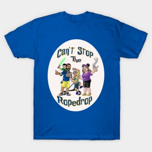 Can't Stop the Rope Drop T-Shirt